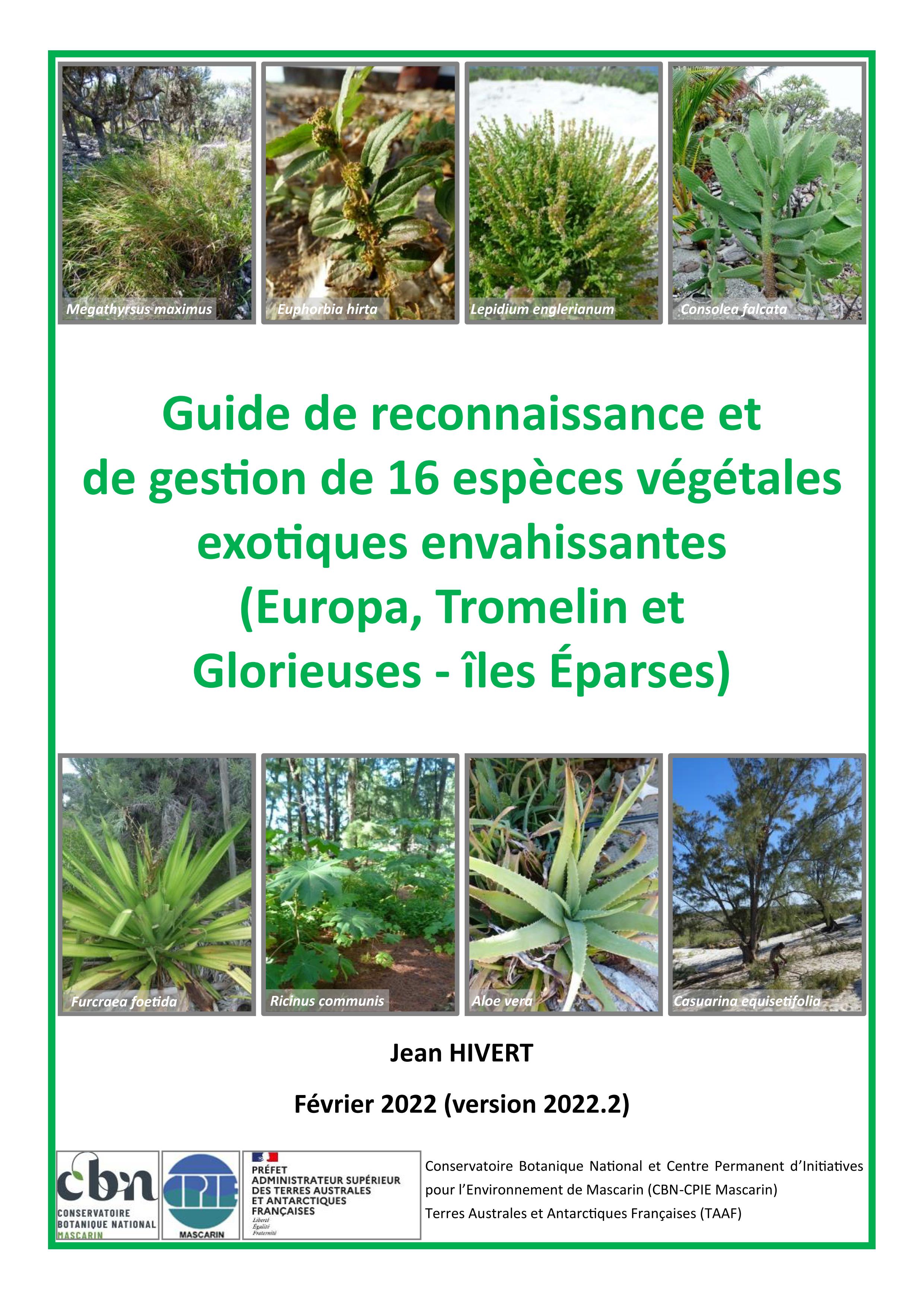 Mise à jour du guide sur 16 espèces végétales exotiques envahissantes sur Europa, Tromelin et Glorieuses